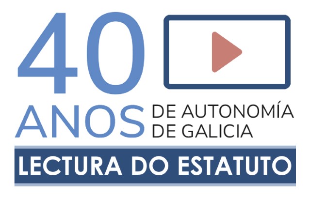 Personalidades das institucións e entidades sociais, académicas e culturais súmanse á conmemoración do 40 aniversario da autonomía de Galicia coa lectura do Estatuto en vídeo